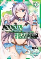 Arifureta: From Commonplace to World's Strongest (Manga) Vol. 3 di Ryo Shirakome edito da Seven Seas Entertainment, LLC