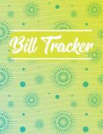 Bill Tracker: Personal Financial Journal di McKenna Summers edito da INDEPENDENTLY PUBLISHED