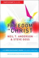Freedom In Christ: Workbook di Neil T. Anderson, Steve Goss edito da Lion Hudson Plc