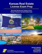 Kansas Real Estate License Exam Prep di Stephen Mettling, David Cusic, Ryan Mettling edito da Performance Programs Company LLC