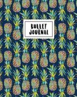 Bullet Journal: Colorful Pine Apple - 150 Dot Grid Pages (Size 8x10 Inches) - With Bullet Journal Sample Ideas di Masterpiece Notebooks edito da Createspace Independent Publishing Platform