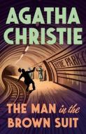 The Man in the Brown Suit di Agatha Christie edito da VINTAGE