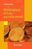 Math Matiques De Base Pour Conomistes di Dr Yadolah Dodge edito da Springer Editions
