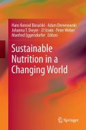 Sustainable Nutrition in a Changing World edito da Springer-Verlag GmbH