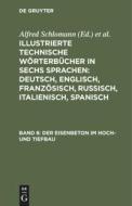 Illustrierte Technische Wörterbücher in sechs Sprachen: Deutsch, Englisch, Französisch, Russisch, Italienisch, Spanisch, edito da De Gruyter