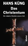 Das Christentum di Hans Küng edito da Piper Verlag GmbH
