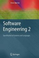 Software Engineering 2 di Dines Bjørner edito da Springer Berlin Heidelberg