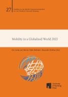 Mobility in a Globalised World 2022 edito da Otto-Friedrich-Uni