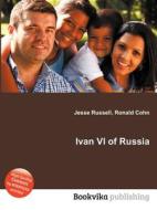 Ivan Vi Of Russia edito da Book On Demand Ltd.