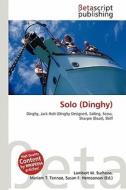 Solo (Dinghy) edito da Betascript Publishing