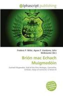 Brion Mac Echach Muigmedoin edito da Vdm Publishing House