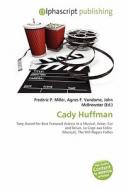Cady Huffman edito da Alphascript Publishing