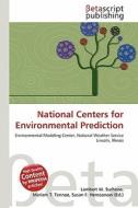 National Centers for Environmental Prediction edito da Betascript Publishing