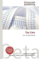 Tax Lien edito da Betascript Publishing