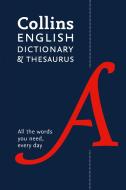 Collins English Dictionary and Thesaurus Paperback Edition: All-In-One Support for Everyday Use di Collins Dictionaries edito da HARPERCOLLINS UK