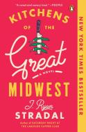 Kitchens of the Great Midwest di J. Ryan Stradal edito da PENGUIN GROUP