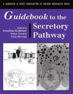 Guidebook To The Secretory Pathway di J. Rothblatt edito da Oxford University Press