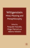 Wittgenstein: Mind, Meaning and Metaphilosophy edito da Palgrave Macmillan