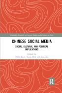 Chinese Social Media edito da Taylor & Francis Ltd