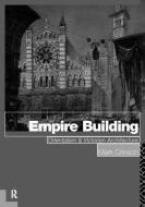 Empire Building di Mark Crinson edito da Taylor & Francis Ltd