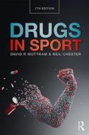 Drugs in Sport di David R. Mottram edito da Taylor & Francis Ltd