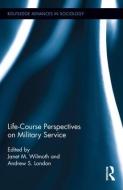 Life Course Perspectives on Military Service edito da Taylor & Francis Ltd