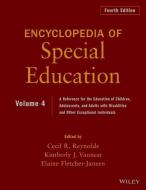 Encyclopedia of Special Education, Volume 4 di Cecil R. Reynolds edito da John Wiley & Sons