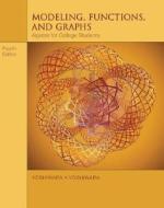 Modeling, Functions, and Graphs: Algebra for College Students di Katherine Yoshiwara, Bruce Yoshiwara edito da Thomson Brooks/Cole