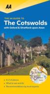 The Cotswolds with Oxford and Stratford-Upon-Avon di Aa Publishing edito da AA Publishing