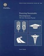 Fostering Sustainable Development di World Bank edito da World Bank Publications