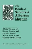 The Book of Secrets of Albertus Magnus edito da Red Wheel/Weiser