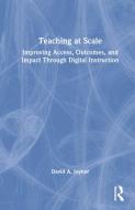 Teaching At Scale di David Joyner edito da Taylor & Francis Ltd