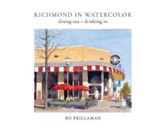 Richmond In Watercolor di Prillaman Bo Prillaman edito da Indy Pub
