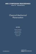 Chemical-mechanical Planarization: Volume 767 edito da Cambridge University Press