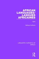 African Languages/Langues Africaines di Various Authors edito da Taylor & Francis Ltd