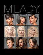 Milady Standard Cosmetology di Milady edito da Cengage Learning, Inc