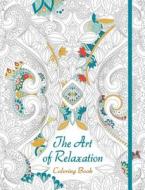 The Art of Relaxation Coloring Book di De Agostini Libri S. P. a., Lark Crafts edito da Lark Books (NC)