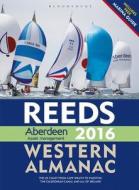 Reeds Western Almanac 2016 di Dummy Author, Reeds edito da BLOOMSBURY