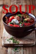 The Halogen Oven Soup Cookbook di Maryanne Madden edito da Createspace