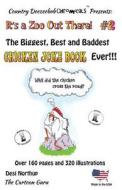 Why Did the Chicken Cross the Road? - It's a Zoo Out There #2: Jokes and Cartoons di Desi Northup edito da Createspace