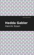 Hedda Gabbler di Henrik Ibsen edito da MINT ED