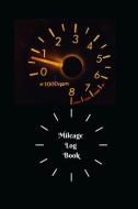 Mileage Log Book di SNOW THOME edito da Lightning Source Uk Ltd