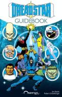 Dreadstar Guidebook di Jim Starlin, Robert Greenberger edito da OMINOUS PR