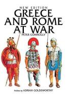 Greece and Rome at War di Peter Connolly edito da Pen & Sword Books Ltd