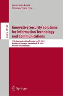 Innovative Security Solutions for Information Technology and Communications edito da Springer International Publishing