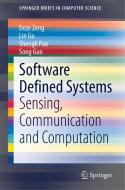 Software Defined Systems di Deze Zeng, Lin Gu, Shengli Pan, Song Guo edito da Springer Nature Switzerland Ag