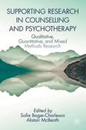 Supporting Research In Counselling And Psychotherapy edito da Springer International Publishing AG