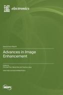 Advances in Image Enhancement edito da MDPI AG