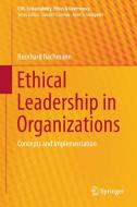 Ethical Leadership in Organizations di Bernhard Bachmann edito da Springer-Verlag GmbH