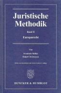 Juristische Methodik II di Friedrich Müller, Ralph Christensen edito da Duncker & Humblot GmbH